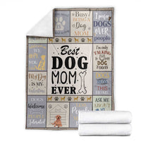 Best Dog Mom Ever Throw Blanket Funny Pet Mom Appreciation Dog Lover Gift