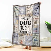 Best Dog Mom Ever Throw Blanket Funny Pet Mom Appreciation Dog Lover Gift