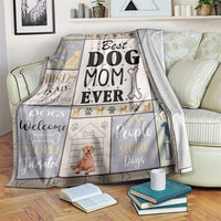 Best Dog Mom Ever Throw Blanket Funny Pet Mom Appreciation Dog Lover Gift