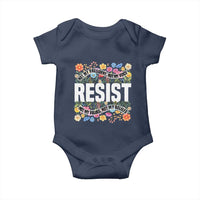 Floral Resist Baby Onesie Not My President Not My Voice Not My Values Not My Beliefs