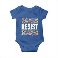 Floral Resist Baby Onesie Not My President Not My Voice Not My Values Not My Beliefs