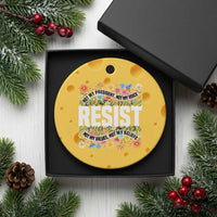 Floral Resist Ceramic Ornament Not My President Not My Voice Not My Values Not My Beliefs - Wonder Print Shop