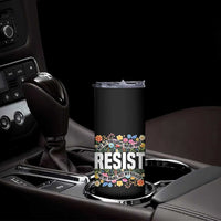 Floral Resist Skinny Tumbler Not My President Not My Voice Not My Values Not My Beliefs
