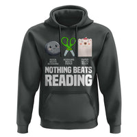 Nothing Beats Reading Hoodie Rock Paper Scissors Read Book Lovers