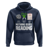 Nothing Beats Reading Hoodie Rock Paper Scissors Read Book Lovers