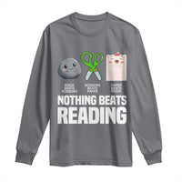 Nothing Beats Reading Long Sleeve Shirt Rock Paper Scissors Read Book Lovers