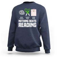 Nothing Beats Reading Sweatshirt Rock Paper Scissors Read Book Lovers