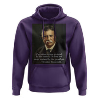 Theodore Teddy Roosevelt Patriotic Hoodie Patriotism Means To Stand By The Country