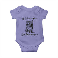 Cute Cat St Patricks Day Baby Onesie If I Shenan Once I'll Shenanigan
