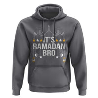 It's Ramadan Bro Hoodie Islamic Fasting Muslim