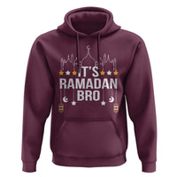 It's Ramadan Bro Hoodie Islamic Fasting Muslim