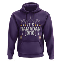 It's Ramadan Bro Hoodie Islamic Fasting Muslim