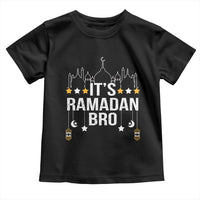 It's Ramadan Bro Toddler T Shirt Islamic Fasting Muslim