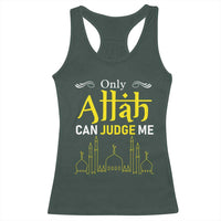Only Allah Can Judge Me Racerback Tank Top Islamic Muslim Ramadan Eid