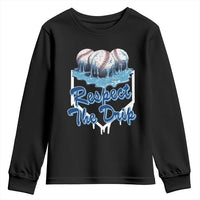 Respect The Drip Baseball Youth Sweatshirt Driping Ice Cream Sport Lover