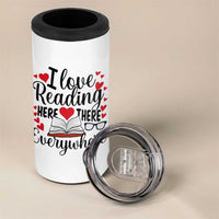 I Love Reading Here There Anywhere 4 in 1 Can Cooler Tumbler Reading Month Across America