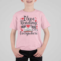 I Love Reading Here There Anywhere T Shirt For Kid Reading Month Across America