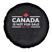 Canada Is Not For Sale Est. 1867 Spare Tire Cover - Wonder Print Shop
