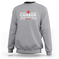 Canada Is Not For Sale Est. 1867 Sweatshirt - Wonder Print Shop