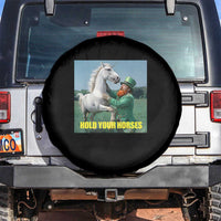 Funny Leprechaun Hold Your Horse Spare Tire Cover Unicorn St Patrick's Day