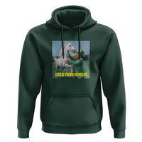 Funny Leprechaun Hold Your Horse Hoodie Unicorn St Patrick's Day