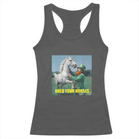 Funny Leprechaun Hold Your Horse Racerback Tank Top Unicorn St Patrick's Day