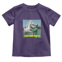 Funny Leprechaun Hold Your Horse Toddler T Shirt Unicorn St Patrick's Day