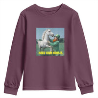 Funny Leprechaun Hold Your Horse Youth Sweatshirt Unicorn St Patrick's Day