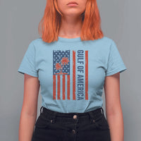 Funny Gulf Of US America Est 2025 T Shirt For Women USA American Flag