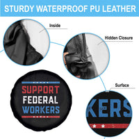 Support Federal Workers Spare Tire Cover Patriotic Protect Defend Employee Solidarity