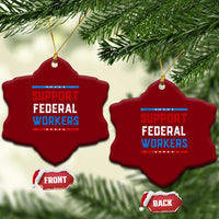 Support Federal Workers Ceramic Ornament Patriotic Protect Defend Employee Solidarity - Wonder Print Shop