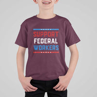 Support Federal Workers T Shirt For Kid Patriotic Protect Defend Employee Solidarity