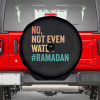 Ramadan Kareem Mubarak Spare Tire Cover No Not Even Water Ramadan