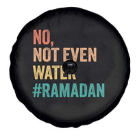 Ramadan Kareem Mubarak Spare Tire Cover No Not Even Water Ramadan