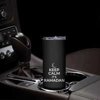 Keep Calm It's Ramadan Skinny Tumbler Kareem Eid Mubarek Islamic Muslims
