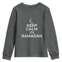 Keep Calm It's Ramadan Youth Sweatshirt Kareem Eid Mubarek Islamic Muslims