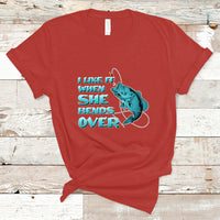 Funny Fishing T Shirt I Like It When She Bends Over But I Love It When She Tugs On My Worm And Swallows Funny Fisherman Fishing Gag Gift for Men Angler - Wonder Print Shop