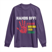 Hands Off Traoré Burkina Faso Africa Long Sleeve Shirt