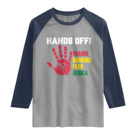 Hands Off Traoré Burkina Faso Africa Raglan Shirt