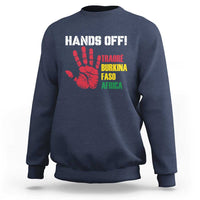 Hands Off Traoré Burkina Faso Africa Sweatshirt