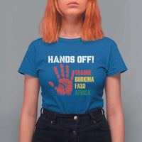 Hands Off Traoré Burkina Faso Africa T Shirt For Women