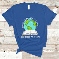 Teacher T Shirt Teachers Change The World One Child At A Time Teacher Life T-Shirt, Back To School Shirt, Gift For Teacher, Funny Teaching - Wonder Print Shop