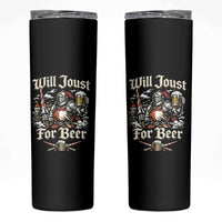 Funny Medieval Knight Drinking Humor Skinny Tumbler Will Joust For Beer Vintage Renaissance Faire