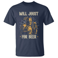 Funny Medieval Knight Drinking Festival Humor T Shirt Will Joust For Beer Renaissance Faire