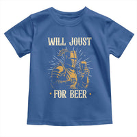 Funny Medieval Knight Drinking Festival Humor Toddler T Shirt Will Joust For Beer Renaissance Faire