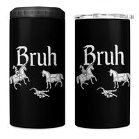 Funny Bruh Medieval Jousting Fallen Knight Graphic 4 in 1 Can Cooler Tumbler Sarcastic Renaissance Faire Meme