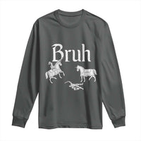 Funny Bruh Medieval Jousting Fallen Knight Graphic Long Sleeve Shirt Sarcastic Renaissance Faire Meme