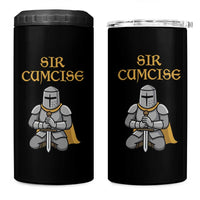 Funny Sir Cumcise Kneeling Knight Graphic 4 in 1 Can Cooler Tumbler Sarcastic Wordplay Medieval Dark Adult Humor