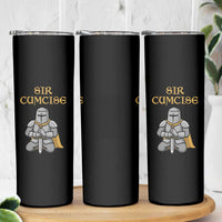 Funny Sir Cumcise Kneeling Knight Graphic Skinny Tumbler Sarcastic Wordplay Medieval Dark Adult Humor