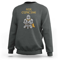 Funny Sir Cumcise Kneeling Knight Graphic Sweatshirt Sarcastic Wordplay Medieval Dark Adult Humor